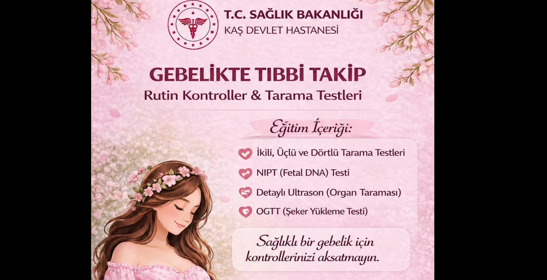 KAŞ DEVLET HASTANESİ GEBE OKULU